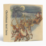 Santa Claus Reindeer Delivering Toys Christmas Eve 3 Ring Binder
