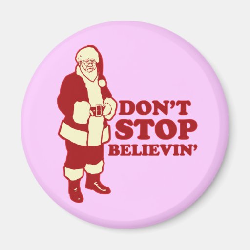 Santa, Don't Stop Believin' Magnet