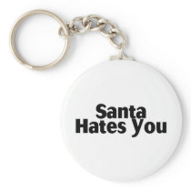 Santa Hates You