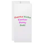 Santa Kicks Easter Bunny Butt!
