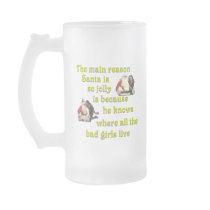 Santa Knows Where the Bad Girls Live Mugs