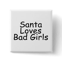 Santa Loves Bad Girl