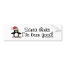 Santa Thinks I've Been Good Bumperstickers