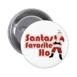 Santas Favourite Ho Funny Christmas Buttons