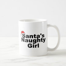 Santas Naughty Girl Coffee Mugs
