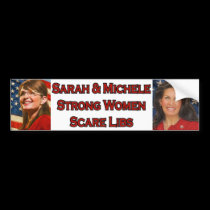 Sarah & Michele Strong Women Scare Libs bumper stickers