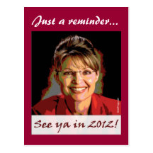 Sarah Palin 2012 Postcard