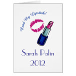 Sarah Palin 2012 - You betcha'!!!! Greeting Cards