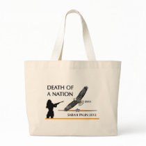 Sarah Palin - Death of a Nation Tote Bags