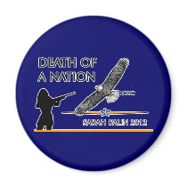 Sarah Palin - Death of a Nation Refrigerator Magnets