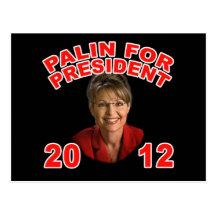 Sarah Palin for President 2012 Postcard