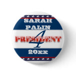 Sarah Palin president 2012 CUSTOMIZE buttons