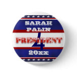 Sarah Palin president 2012 CUSTOMIZE buttons