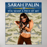 Sarah Palin - You Want A Piece Of Me? Poster