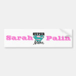 Sarah 'Super Mom' Palin for VP!! Bumper Sticker