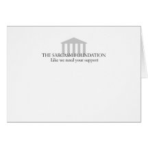 Sarcasm Foundation Card