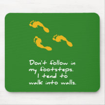 Sarcastic Footsteps Mousepad