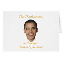Sarcastic thankful for Obama Thanksgiving cards.