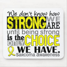 Sarcoma How Strong We Are Mouse Pad