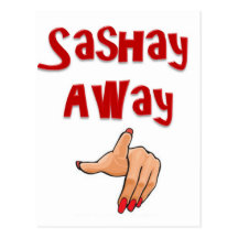 Sashay Away Postcards