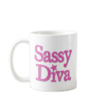 Sassy Diva Coffee Mug