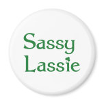 Sassy Lassie Refrigerator Magnets