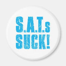 SAT s SUCK - cyan Fridge Magnets