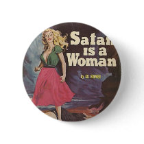 satan is a woman! pins
