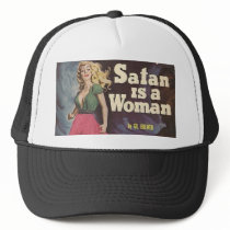 satan is a woman! hat