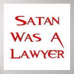 Satan Was A Lawyer Poster
