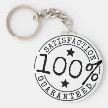 Satisfaction Guaranteed 100% Keychains