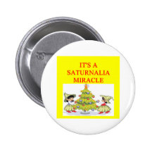 SATURNALIA pagan holiday Button