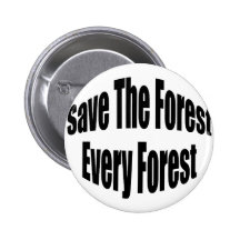 Sauvez la forêt chaque forêt pin's