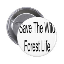 Sauvez la vie sauvage de forêt badges avec agrafe