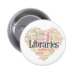 Sauvez les bibliothèques 1 badge avec épingle