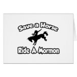 Sauvez un cheval, montez un mormon carte de vœux