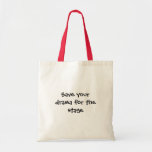 Sauvez votre sac de drame