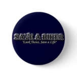 Save A Biker Pin