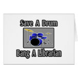 Save a Drum...Bang a Librarian cards