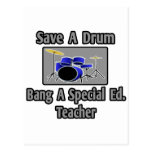 Save a Drum...Bang a Special Ed. Teacher Post Cards