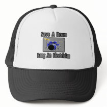Save a Drum...Bang an Electrician