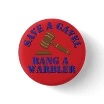 Save a Gavel... Pins