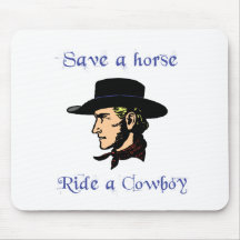 Save a horse Cowboy Mouse Mats