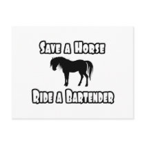 Save a Horse, Ride a Bartender