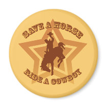 Save a Horse Ride a Cowboy