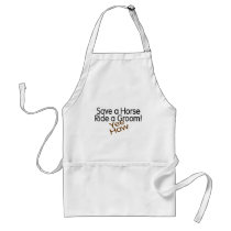 Save A Horse Ride A Groom Apron