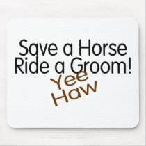 Save A Horse Ride A Groom