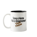 Save A Horse Ride A Groomsman Yee Haw Mugs