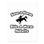 Save a Horse, Ride a Nurse Midwife Post Cards