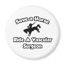 Save a Horse, Ride a Vascular Surgeon